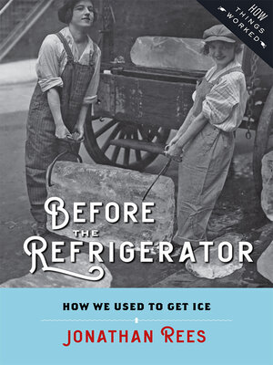 cover image of Before the Refrigerator
